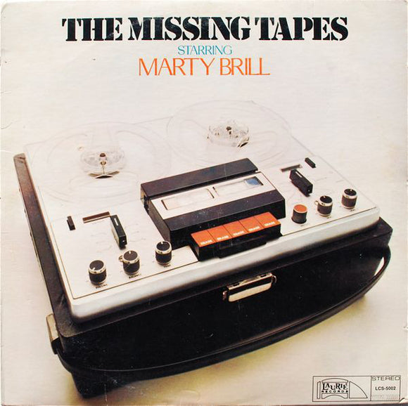 Ken Friedman (7) & Marty Brill : Present: The Missing Tapes (LP, Album)