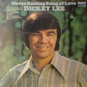 Dickey Lee : Never Ending Song Of Love (LP, Album)