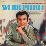 Webb Pierce : Merry-Go-Round World (LP, Album, Pin)