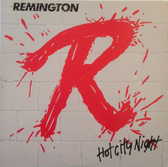 Remington (2) : Hot City Night (LP, Album)