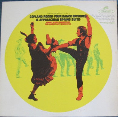 Aaron Copland, The Concert Arts Orchestra Conducted By Robert Irving (2) : Great American Ballets, Vol. 2: Copland: Rodeo (Four Dance Episodes) & Appalachian Spring (Suite) (LP)