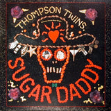 Thompson Twins : Sugar Daddy (12", Maxi)