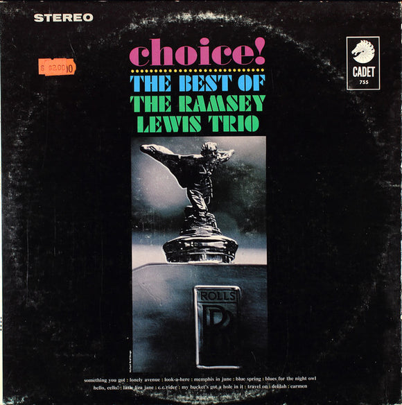 The Ramsey Lewis Trio : Choice!: The Best Of The Ramsey Lewis Trio (LP, Comp)