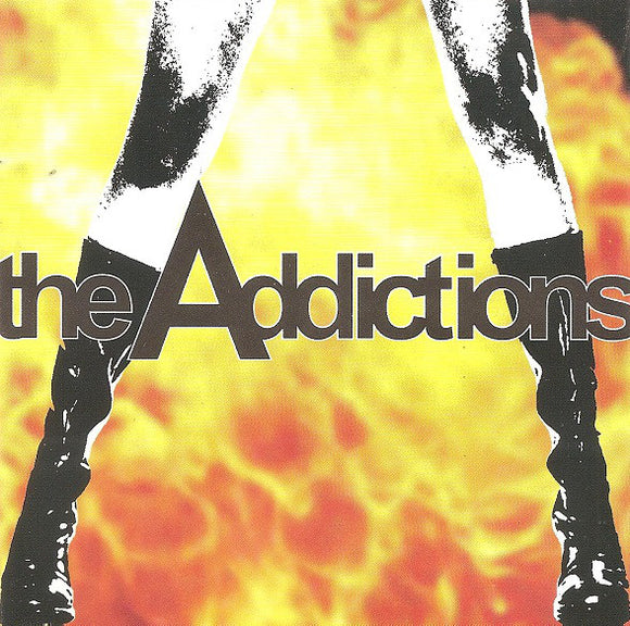 The Addictions : The Addictions (CD, Album)