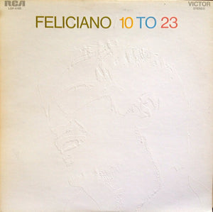 José Feliciano : 10 To 23 (LP, Album, Hol)