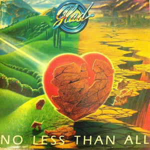 Glad (3) : No Less Than All  (LP, Album)