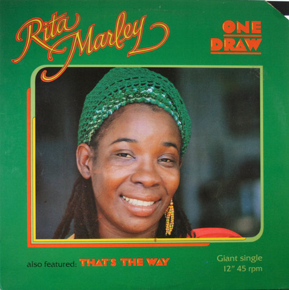 Rita Marley : One Draw / That's The Way (12