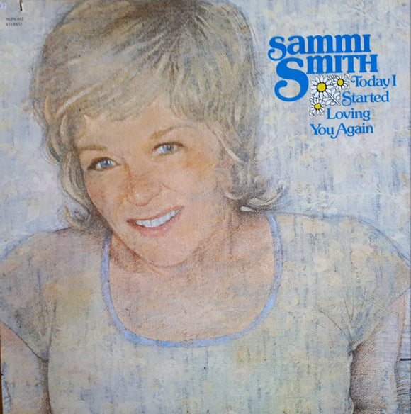 Sammi Smith : Today I Started Loving You Again (LP, Ste)