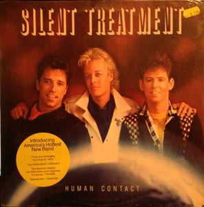 Silent Treatment (3) : Human Contact (LP, Album)