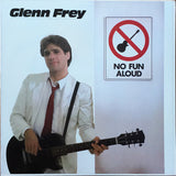 Glenn Frey : No Fun Aloud (LP, Album, SP )