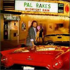 Pal Rakes : Midnight Rain (LP, Album)