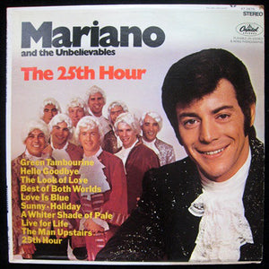 Mariano Moreno And The Unbelievables (3) : The 25th Hour (LP)