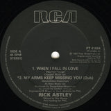 Rick Astley : When I Fall In Love / My Arms Keep Missing You (12", Single)