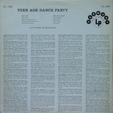 Dan Terry And His Orchestra : Teen Age Dance Party (LP, Album)