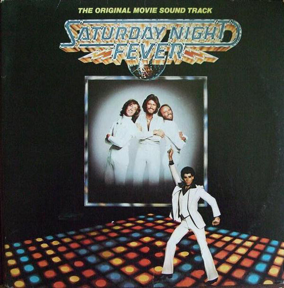 Various : Saturday Night Fever (The Original Movie Sound Track) (2xLP, Album, Comp, RP)