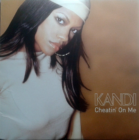 Kandi : Cheatin' On Me (12