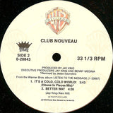 Club Nouveau : It's A Cold, Cold World! (12", Maxi)