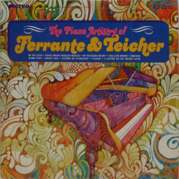 Ferrante & Teicher : The Piano Artistry Of Ferrante And Teicher (LP, Comp)