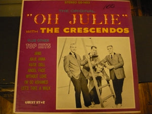 The Crescendos : Oh Julie (LP)