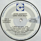 Jayne Kennedy : Love Your Body (LP, Album)