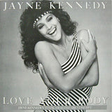 Jayne Kennedy : Love Your Body (LP, Album)