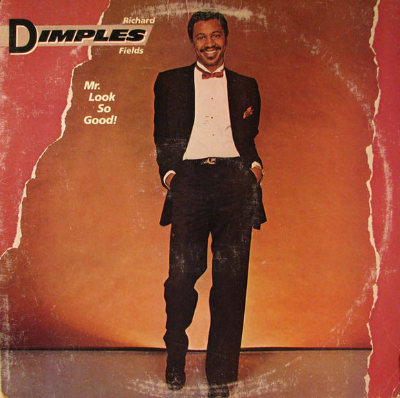 Richard Dimples Fields* : Mr. Look So Good! (LP, Album)