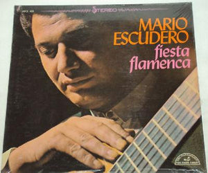 Mario Escudero : Fiesta Flamenca (LP, Album)