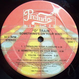 D Train* : Something's On Your Mind (LP, Album)