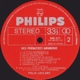 Félix Leclerc : Mes Premières Chansons (LP)