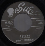 Bobby Hendricks : Psycho / Too Good To Be True (7", Single)