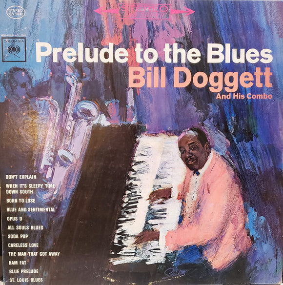 Bill Doggett Combo : Prelude To The Blues (LP, Album)