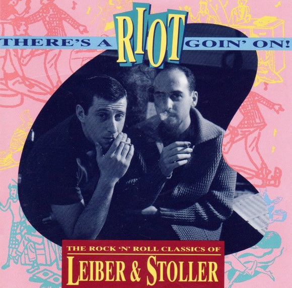 Various : There's A Riot Goin' On! - The Rock 'N' Roll Classics Of Leiber & Stoller  (CD, Comp)