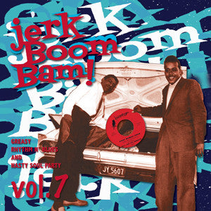 Various : Jerk Boom Bam! Vol. 7 (LP, Comp)