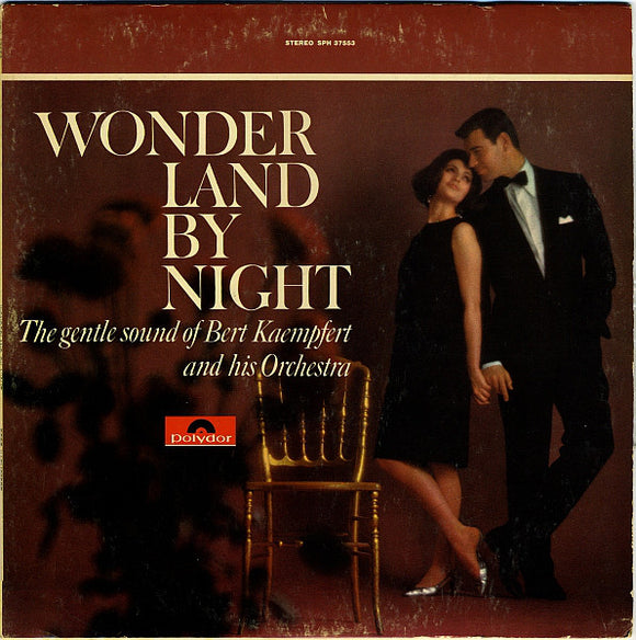 Bert Kaempfert & His Orchestra : Wonderland By Night (LP, Album)