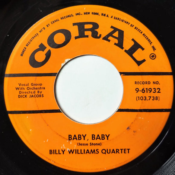 Billy Williams Quartet : Baby, Baby / Don't Let Go (7