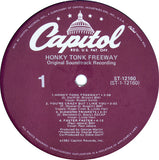 Various : Honky Tonk Freeway (The Original Motion Picture Soundtrack) (LP, Album)