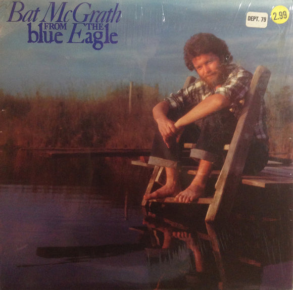 Bat McGrath : From The Blue Eagle (LP, Album)