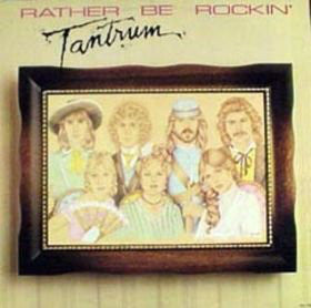 Tantrum (9) : Rather Be Rockin' (LP, Album, Promo, Ora)