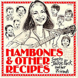 Jackie Pack : Hambones & Other Recipes (LP, Album)