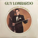 Guy Lombardo And His Royal Canadians : Guy Lombardo - A Legendary Perfomer (LP, Comp, RE)