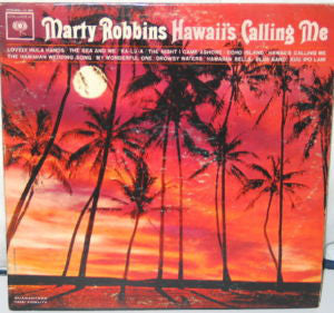 Marty Robbins : Hawaii's Calling Me (LP, Album, Mono)