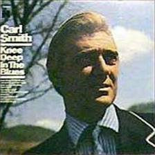 Carl Smith (3) : Knee Deep In The Blues (LP, Album)