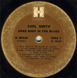 Carl Smith (3) : Knee Deep In The Blues (LP, Album)