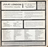 Julie London And The Ted Comstock Orchestra : Tenderly Yours (LP, Album)