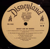 Various : Walt Disney Productions' The Mouse Factory Presents 'Mickey And His Friends'  (LP)