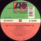 Nu Shooz : Are You Lookin' For Somebody Nu (12")