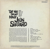 Jean Shepard : Got You On My Mind (LP, Album, Mono)