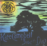 Kate Campbell : Save The Day (CD)