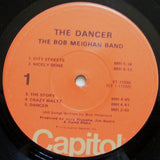 The Bob Meighan Band : The Dancer (LP, Album)