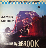 James Moody : Last Train From Overbrook (James Moody Vol III) (LP, Album, RE)